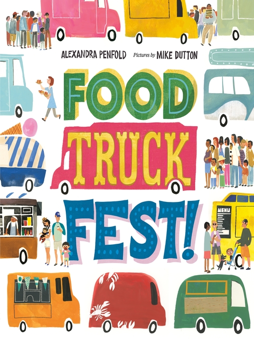 Title details for Food Truck Fest! by Alexandra Penfold - Wait list